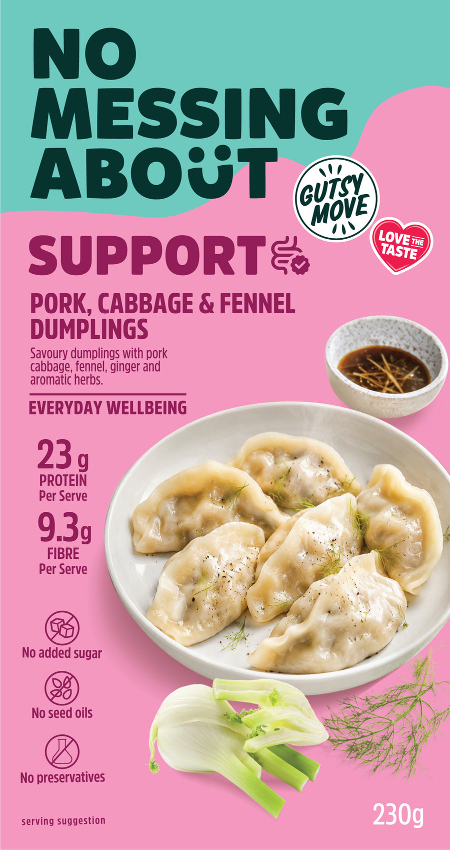 OUR SUPPORT RANGE KIND TO YOUR DIGESTION